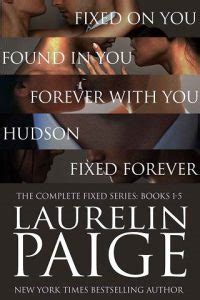 I'm looking for the Fixed Series by Laurelin Paige. If anyone has .